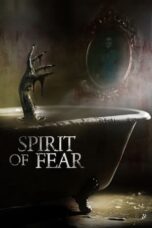 Nonton Film Spirit of Fear (2023) Nonton Film Spirit of Fear (2023)