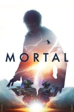 Nonton Film Mortal (2020)
