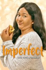 Nonton Film Imperfect (2019) Nonton Film Imperfect (2019)