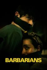 Nonton Film Barbarians (2021)
