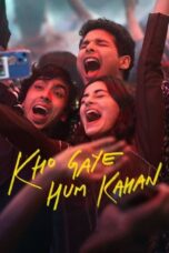 Nonton Film Kho Gaye Hum Kahan (2023)
