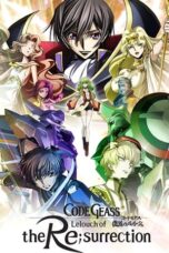 Code Geass: Fukkatsu no Lelouch (Code Geass: Lelouch of the Re;Surrection) (2019)