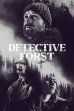 Detective Forst (2024) Detective Forst (2024)