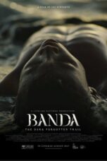Nonton Film Banda, The Dark Forgotten Trail (2017) Nonton Film Banda, The Dark Forgotten Trail (2017)