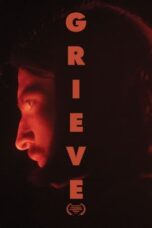 Nonton Film Grieve (2023)