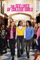The Sex Lives of College Girls Season 3 (2024) The Sex Lives of College Girls Season 3 (2024)